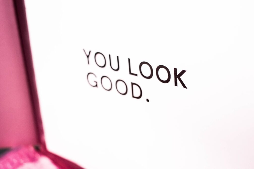 you look good text